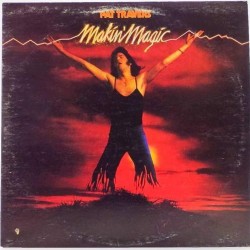 Пластинка Pat Travers Makin' Magic